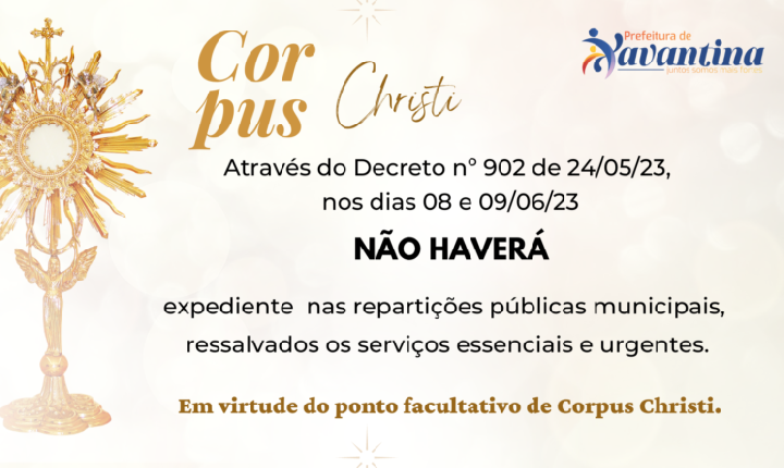 Xavantina fará ponto facultativo no dia de Corpus Christi